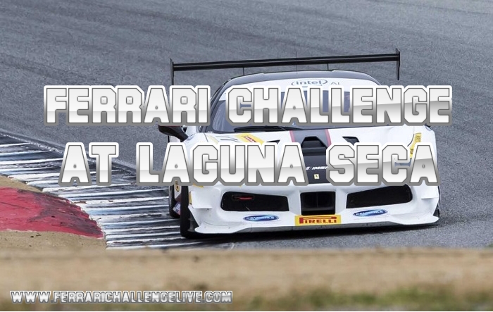 Laguna Seca Ferrari Challenge Live Stream