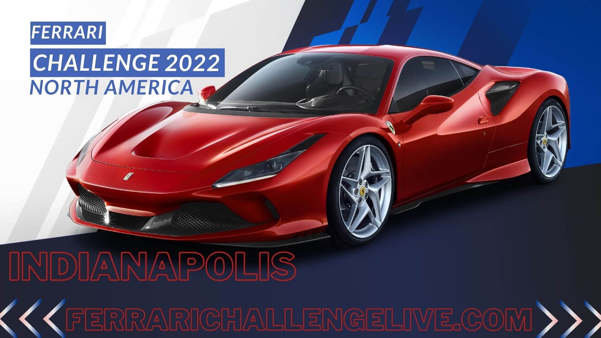 Ferrari Challenge Indianapolis Live Stream
