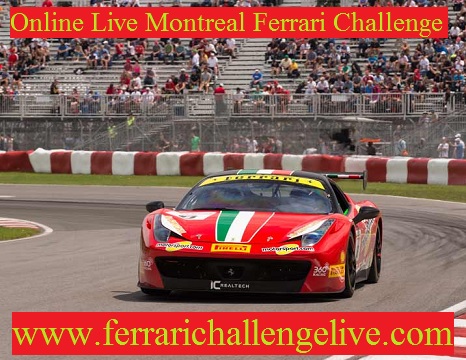 Montreal Ferrari Challenge Live
